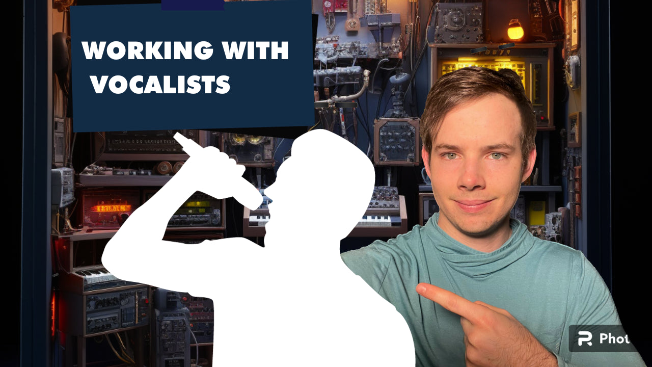My Thoughts on the Best Practices for Collaborating with Vocalists